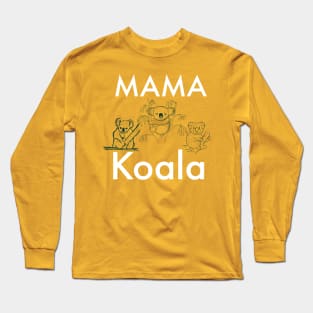 Mama Koala Long Sleeve T-Shirt